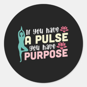 Yoga Lover   Als u een puls hebt Ronde Sticker