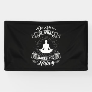 Yoga Lover   Doe meer wat u tevreden maakt Spandoek