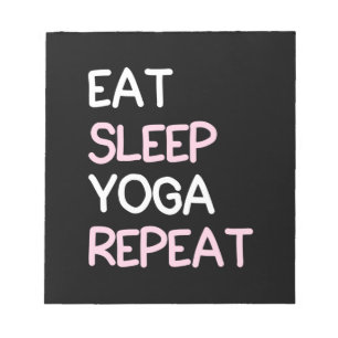 Yoga Lover   Eat Sleep Yoga Repat Notitieblok