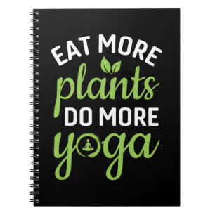 Yoga Lover Meer Planten eten meer Yoga Notitieboek