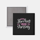 Yoga Lover | More Stretching Less Stressing Magneet (Voorkant / Achterkant)