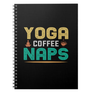 Yoga Lover Yoga Coffee Naps Notitieboek