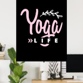 Yoga Lover Yoga Life Poster (Thuiskantoor)