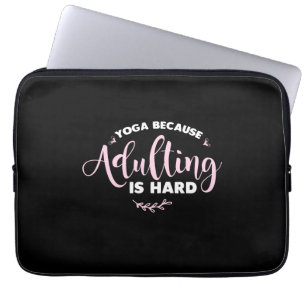 Yoga Lover Yoga, omdat het aanvullen moeilijk is Laptop Sleeve