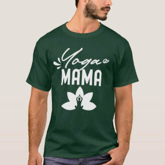 Yoga Mama Hobby Mama Moeder Mama Meisje T-shirt