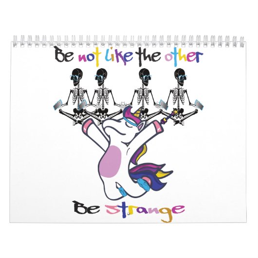 Yoga-Meditation- Be Strange Unicorn Skeleton Kalender (Hoes)