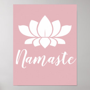 Yoga Namaste White Lotus Flower & Roos Pink Poster