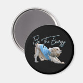 Yoga Neerwaartse Hond - Wees de Energie Quote Magneet (Voorkant / Achterkant)