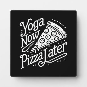 Yoga Nu Pizza Later - Grappige Fitness Fotoplaat