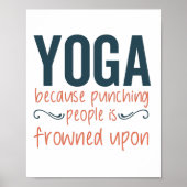 Yoga omdat mensen niet kunnen slaan poster (Voorkant)