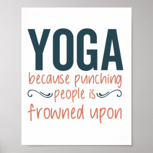 Yoga omdat mensen niet kunnen slaan poster