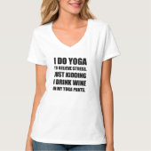 Yoga Pants Wine T-shirt (Voorkant)