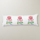 Yoga Polyester Is Gewoon Goed Voor Jou Lichaamskussen (Achterkant)