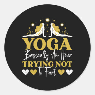 Yoga Sically Een Uur Lang Niet Vloeken Yoga Liefhe Ronde Sticker