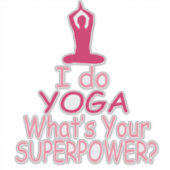 Yoga Superkracht Vinyl Sticker (Voorkant)