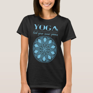 Yoga Vind je innerlijke rust yoga op mijn hoofd T-shirt