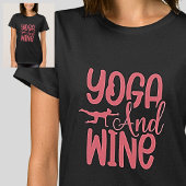 Yoga & Wine Roze op Black T-Shirt