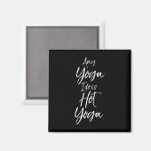 Yoga-workouts Fitness Design Studio Dames Hete Yo Magneet (Voorkant / Achterkant)