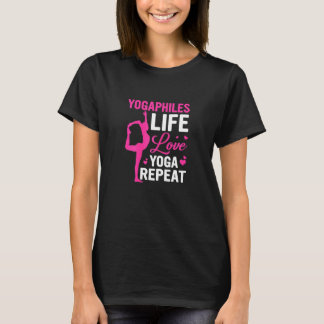 Yogaphiles Leven Liefde Yoga Herhaal Yoga T-shirt
