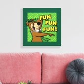 Yogi Beer Fun Fun Fun Canvas Afdruk (Insitu (Woonkamer))