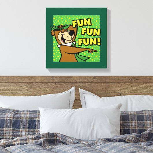Yogi Beer Fun Fun Fun Canvas Afdruk (Insitu (Slaapkamer))