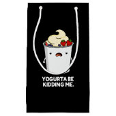 Yogurta zal me schimmelen Yogurt Pun Dark BG Klein Cadeauzakje (Voorkant)