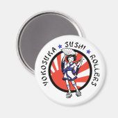 Yokosuka Sushi Roller Magnet (Voorkant / Achterkant)