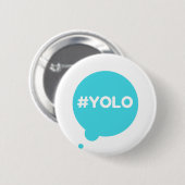 YOLO blauwgroen badge Ronde Button 5,7 Cm (Voorkant /achterkant)