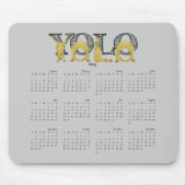 YOLO flexibele pony kalender 2014 Muismat (Voorkant)