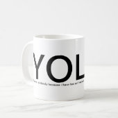 YOLO - Je leeft maar één keer! help me alsjeblieft Koffiemok (Voorkant links)