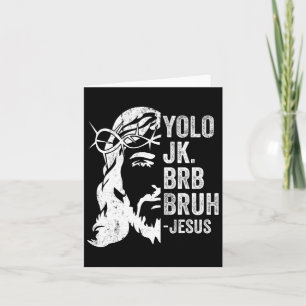 Yolo Jk Brb Bruh Jezus Grappige Paasopstanding S Kaart