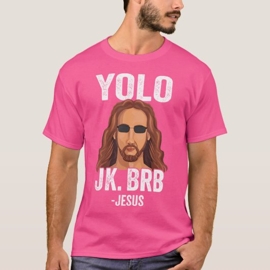 Yolo JK BRB Grappig Jezus Pasen T-shirt (Voorkant)