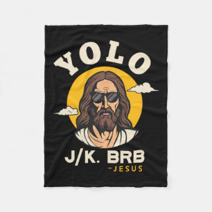 Yolo Jk Brb Jesus Funny Easter Christelijk Faith D Fleece Deken