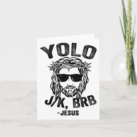 Yolo Jk Brb Jesus Funny Easter Day Ressurection Ch Kaart (Voorkant)