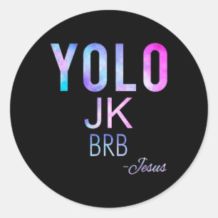 Yolo JK BRB Jesus Grappige Paasdag Totaal Zonne-EC Ronde Sticker