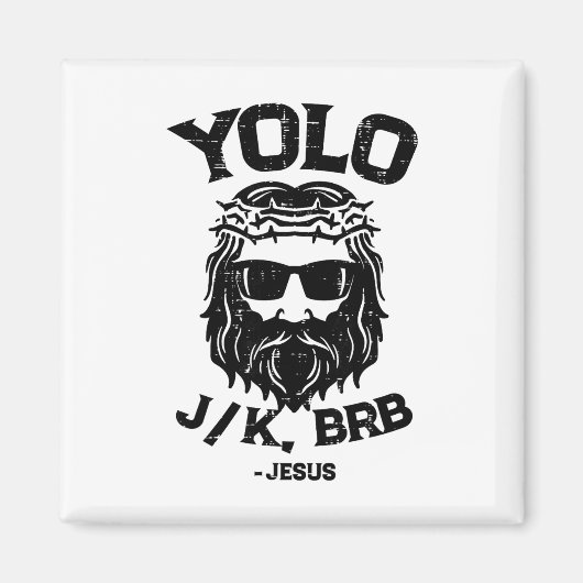 Yolo Jk Brb Jezus Grappige Pasen Opstanding Ch Magneet (Voorkant)