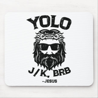 Yolo Jk Brb Jezus Grappige Pasen Opstanding Ch Muismat