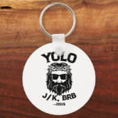 Yolo Jk Brb Jezus Grappige Pasen Opstanding Ch Sleutelhanger (Voorkant)