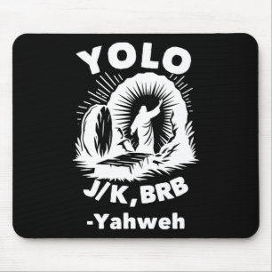 Yolo Jk Brb Jezus Jahweh Opstanding Christelijk Pa Muismat