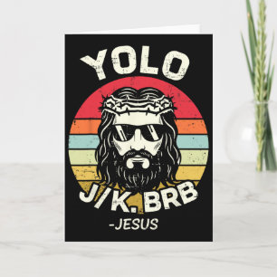 Yolo Jk Brb Jezus Pasen Dag Grappige Opstanding Ch Kaart