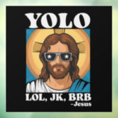 YOLO LOL JK BRB Jezus Grappig Pasen Raamsticker (Vel 3)