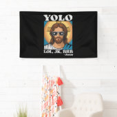 YOLO LOL JK BRB Jezus Grappig Pasen Spandoek (Insitu)
