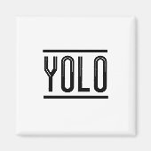 YOLO MAGNEET (Voorkant)