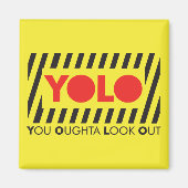 YOLO met rode waarschuwing Magneet (Voorkant)