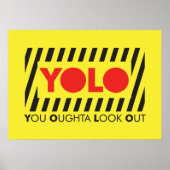 YOLO met rode waarschuwing Poster (Voorkant)