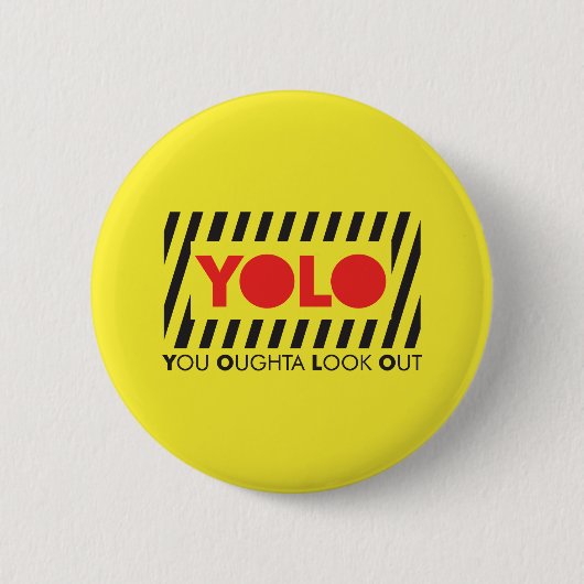 YOLO met rode waarschuwing Ronde Button 5,7 Cm (Voorkant)