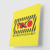 YOLO met rode waarschuwing Vierkante Klok (Hoek)