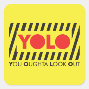 YOLO met rode waarschuwing Vierkante Sticker
