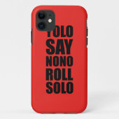 YOLO Roll Solo Case-Mate iPhone Case (Achterkant)