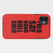 YOLO Roll Solo Case-Mate iPhone Case (Achterkant (horizontaal))